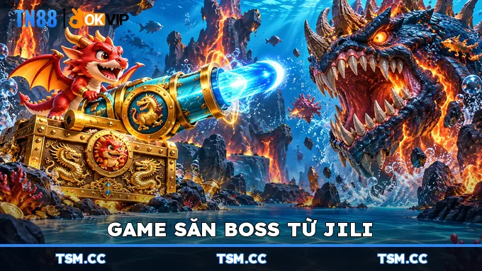 Game săn boss từ JILI
