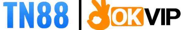 TN88 và OKVIP